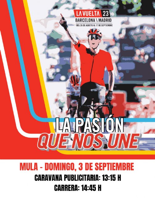La Vuelta Ciclista España 2023 pasa por Mula este domingo, 3 de septiembre