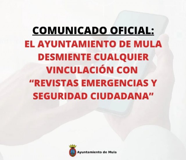 El Ayuntamiento de Mula desmiente cualquier vinculación con “Revistas Emergencias y Seguridad Ciudadana”
