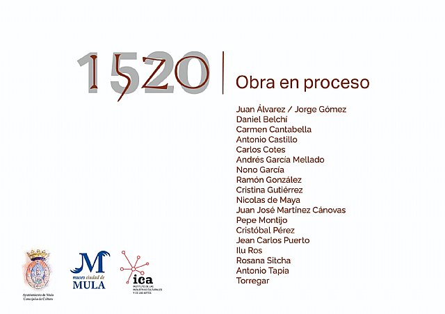 Presentación de la exposición «1520. Obra en proceso» – Cancelado el Concurso Nacional de Pintura al Aire Libre Ciudad de Mula
